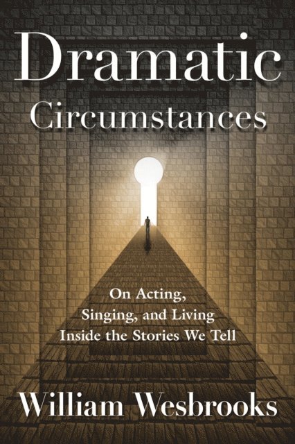 William Wesbrooks - Dramatic Circumstances, E-bok