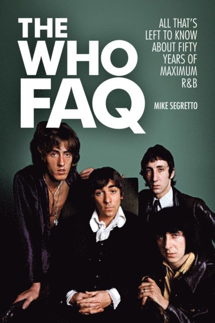 Mike Segretto - Who FAQ, E-bok