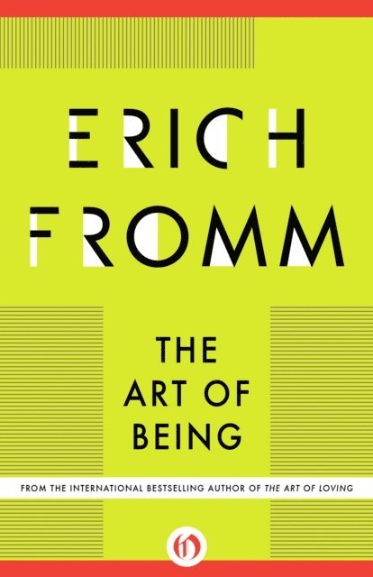 Erich Fromm - Art of Being, E-bok