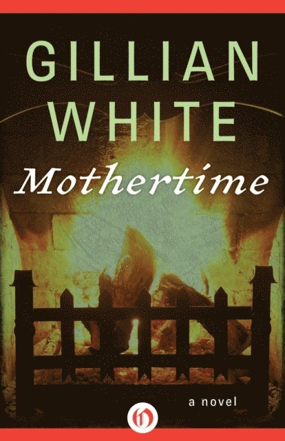 Gillian White - Mothertime, E-bok