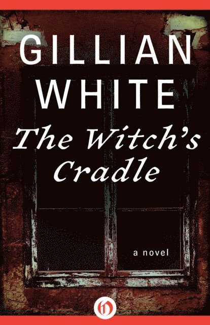 Gillian White - Witch's Cradle, E-bok