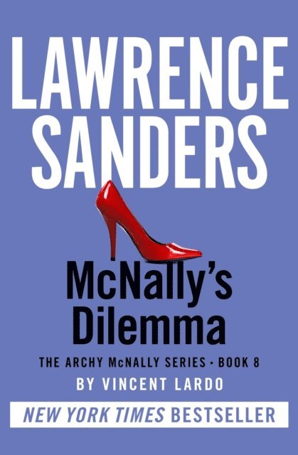 Vincent Lardo, Lawrence Sanders - McNally's Dilemma, E-bok