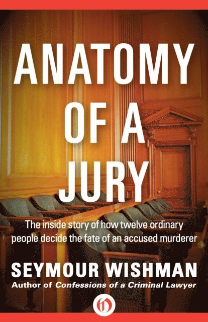 Seymour Wishman - Anatomy of a Jury, E-bok