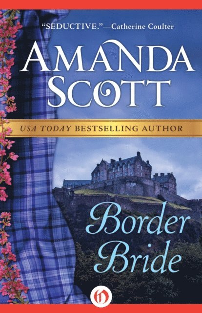 Amanda Scott - Border Bride, E-bok
