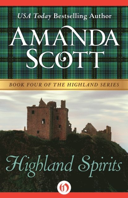 Amanda Scott - Highland Spirits, E-bok