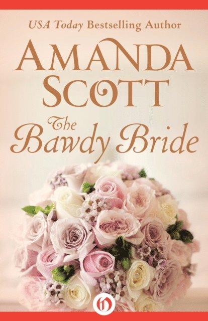 Amanda Scott - Bawdy Bride, E-bok