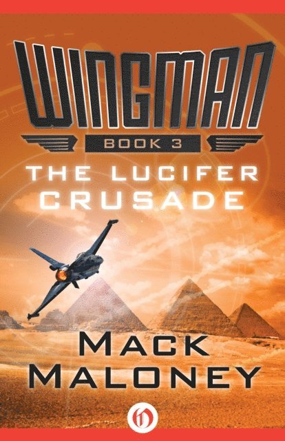 Mack Maloney - Lucifer Crusade, E-bok