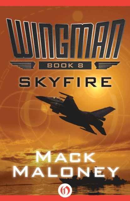 Mack Maloney - Skyfire, E-bok