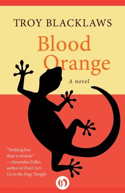 Troy Blacklaws - Blood Orange, E-bok