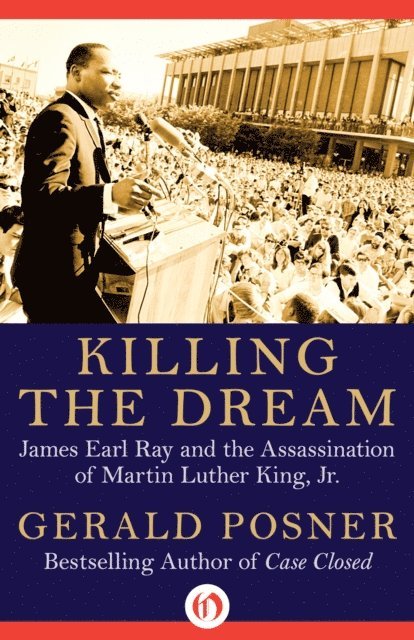 Gerald Posner - Killing the Dream, E-bok