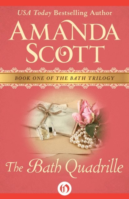 Amanda Scott - Bath Quadrille, E-bok