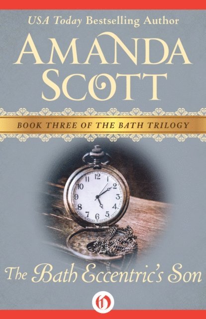 Amanda Scott - Bath Eccentric's Son, E-bok