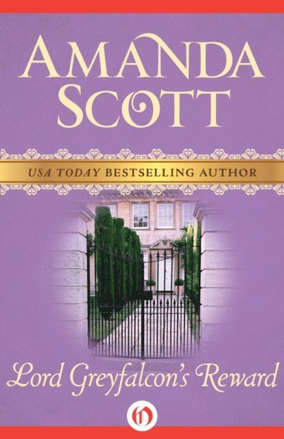 Amanda Scott - Lord Greyfalcon's Reward, E-bok