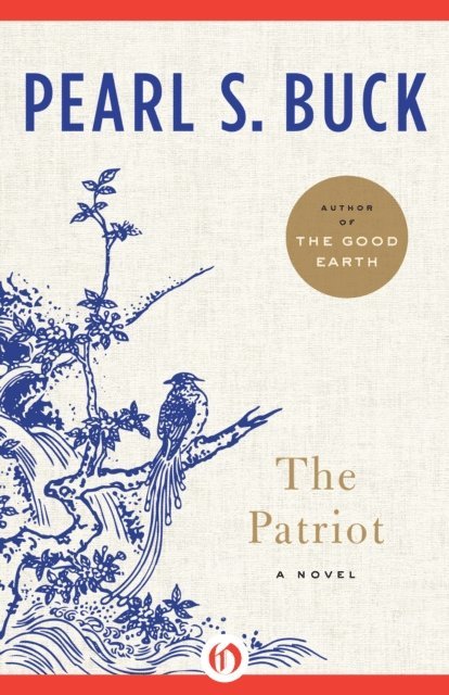 Pearl S. Buck - Patriot, E-bok