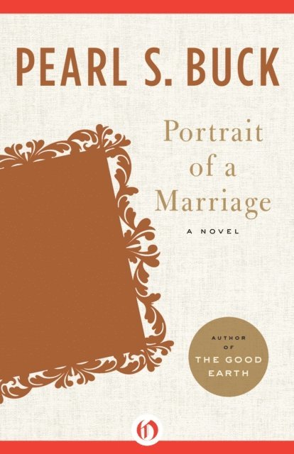 Pearl S. Buck - Portrait of a Marriage, E-bok