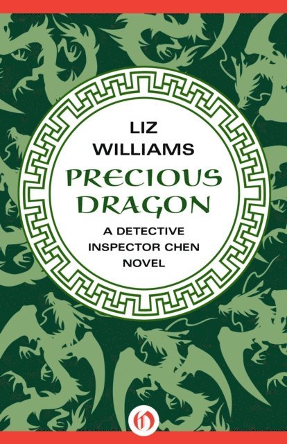 Liz Williams - Precious Dragon, E-bok