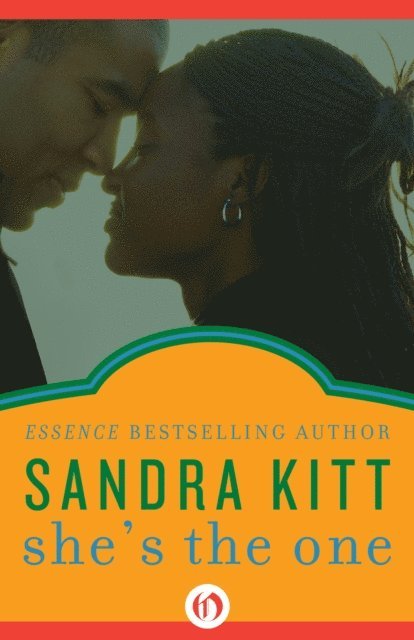 Sandra Kitt - She's the One, E-bok