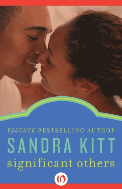 Sandra Kitt - Significant Others, E-bok