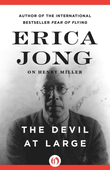Erica Jong - Devil at Large, E-bok