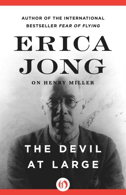 Erica Jong - Devil at Large, E-bok