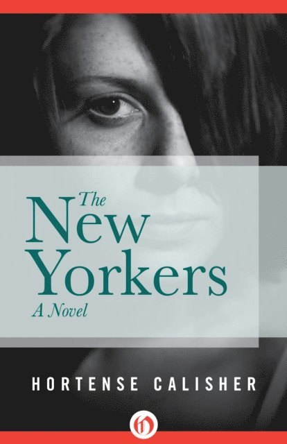 Hortense Calisher - New Yorkers, E-bok. Tillgänglighet: Lägg i varukorg
