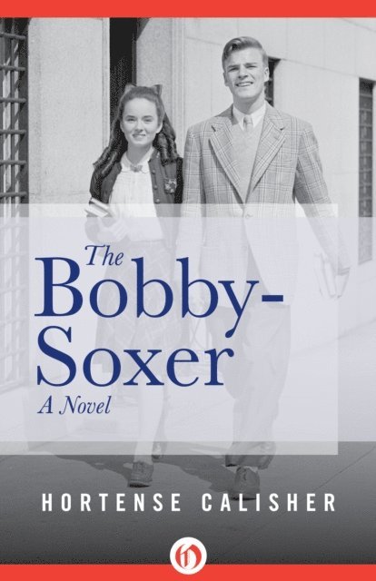 Hortense Calisher - Bobby-Soxer, E-bok. Tillgänglighet: Lägg i varukorg