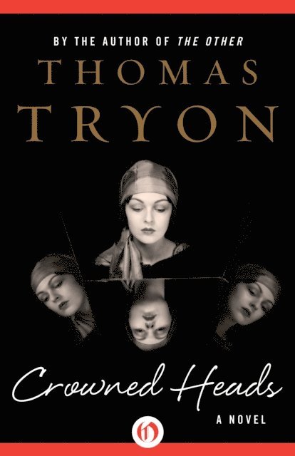 Thomas Tryon - Crowned Heads, E-bok