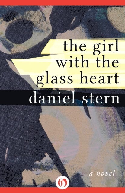 Daniel Stern - Girl with the Glass Heart, E-bok