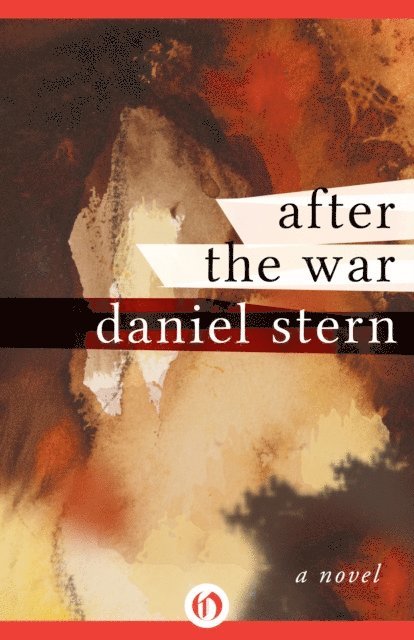 Daniel Stern - After the War, E-bok