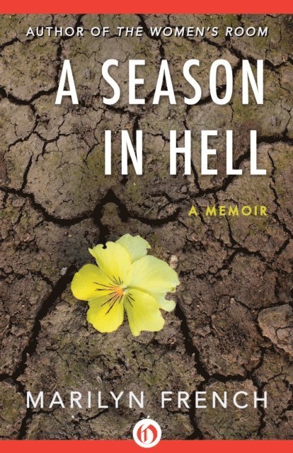 Marilyn French - Season in Hell, E-bok