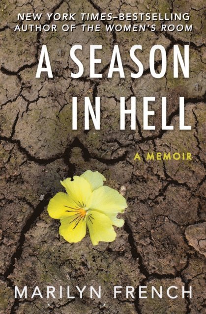 Marilyn French - Season in Hell, E-bok