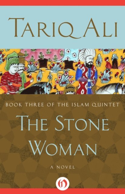 Tariq Ali - Stone Woman, E-bok
