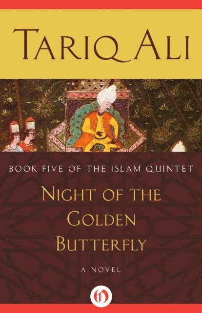 Tariq Ali - Night of the Golden Butterfly, E-bok
