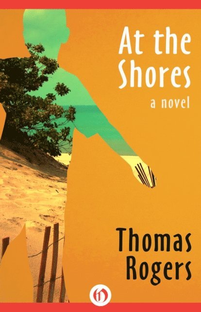 Thomas Rogers - At the Shores, E-bok