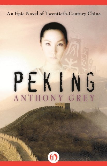 Anthony Grey - Peking, E-bok. Tillgänglighet: Lägg i varukorg