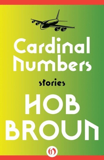 Hob Broun - Cardinal Numbers, E-bok
