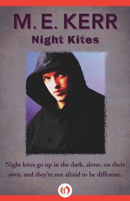 M. E. Kerr - Night Kites, E-bok