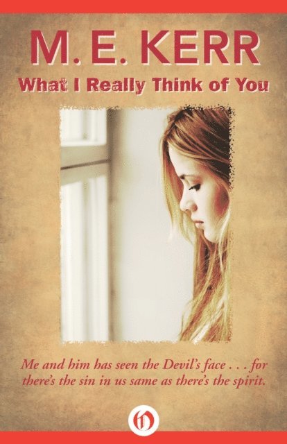 M. E. Kerr - What I Really Think of You, E-bok