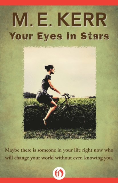 M. E. Kerr - Your Eyes in Stars, E-bok