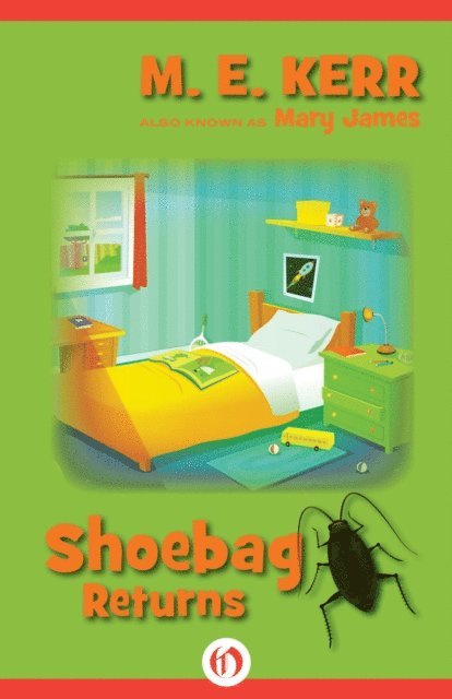 Mary James, M. E. Kerr - Shoebag Returns, E-bok