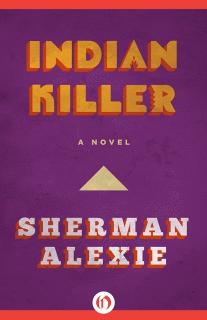 Sherman Alexie - Indian Killer, E-bok