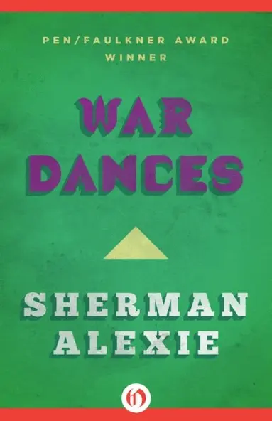 Sherman Alexie - War Dances, E-bok