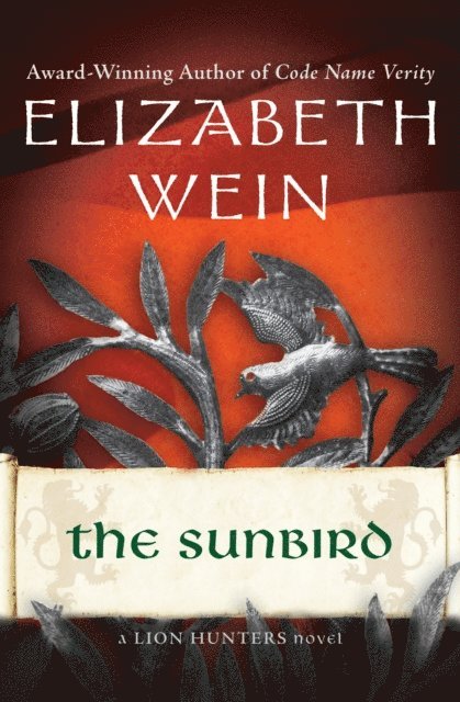 Elizabeth Wein - Sunbird, E-bok