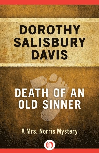 Dorothy Salisbury Davis - Death of an Old Sinner, E-bok