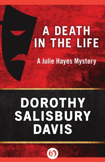Dorothy Salisbury Davis - Death in the Life, E-bok