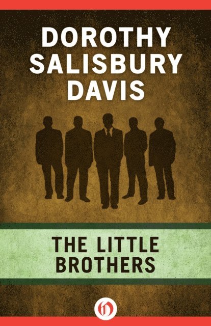 Dorothy Salisbury Davis - Little Brothers, E-bok