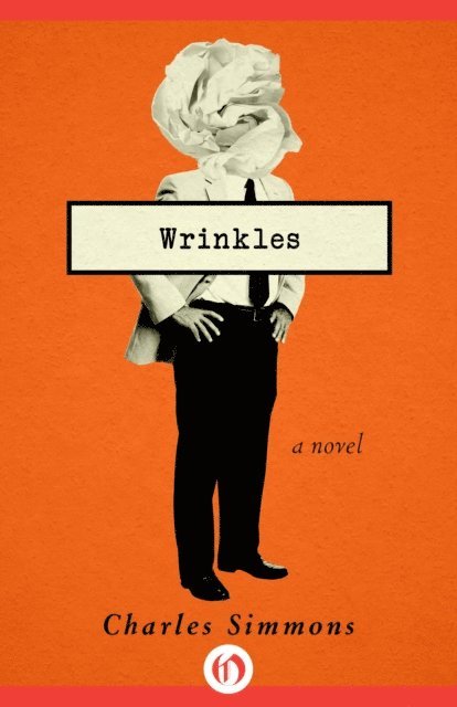 Charles Simmons - Wrinkles, E-bok
