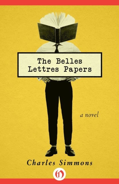 Charles Simmons - Belles Lettres Papers, E-bok
