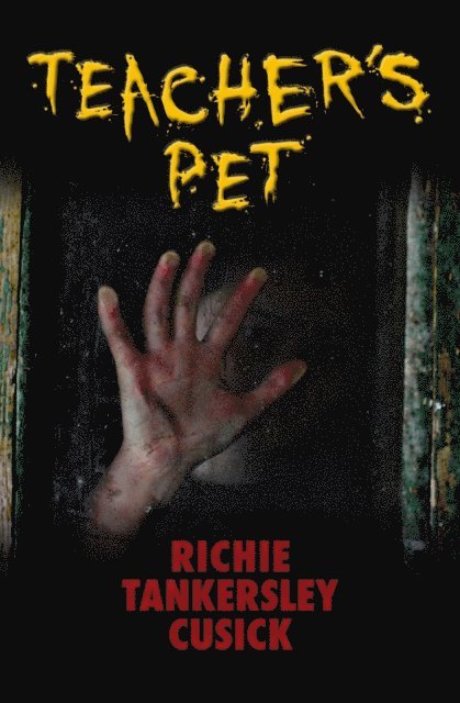 Richie Tankersley Cusick - Teacher's Pet, E-bok
