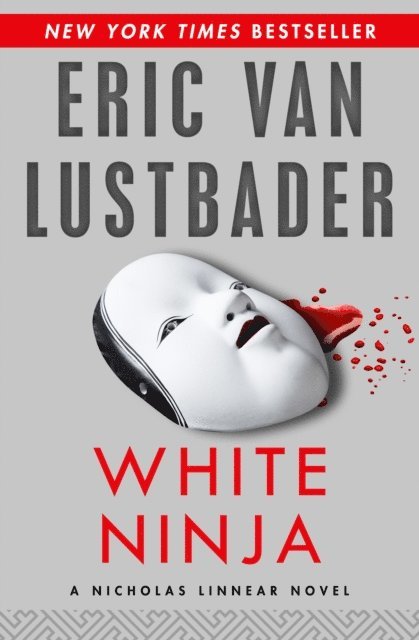 Eric Van Lustbader - White Ninja, E-bok